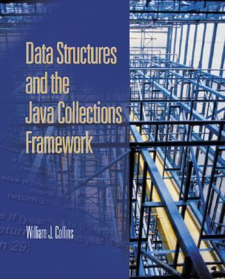 Data Structures and the Java Collections Framework 0072369647 Book Cover
