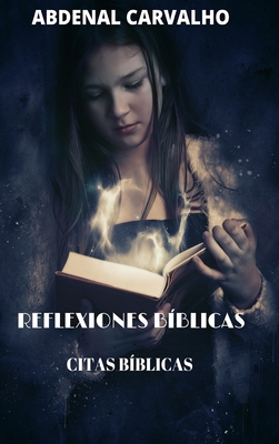 Reflexiones Biblicas: Citas Bíblicas [Spanish] 100686783X Book Cover