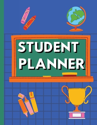 Student planner: Weekly Monthly Planner, Time M... 375510251X Book Cover