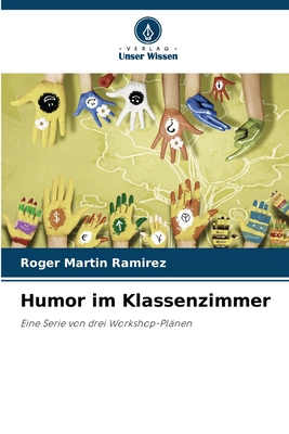 Humor im Klassenzimmer [German] 6207156188 Book Cover