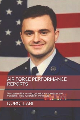 Air Force Performance Reports: Top-notch milita... 1708544755 Book Cover