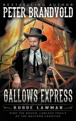 Gallows Express: A Classic Western 1639770755 Book Cover
