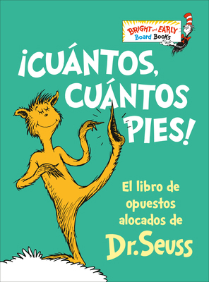 ¡Cuántos, Cuántos Pies! (the Foot Book): El Lib... [Spanish] 0593651030 Book Cover