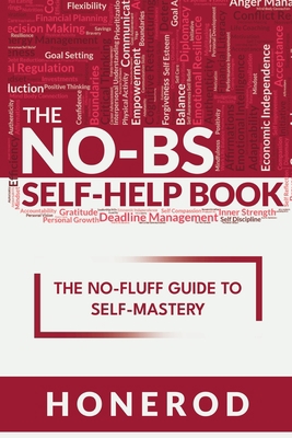 The NO-BS Self-Help Book: The No-Fluff Guide to... 8269337242 Book Cover