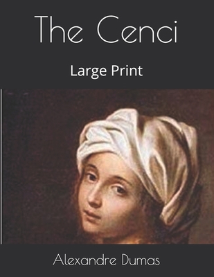 The Cenci: Large Print 1086536460 Book Cover