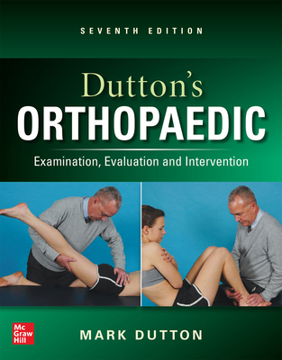 Dutton's Orthopaedic: Examination, Evaluation a... 1266150382 Book Cover