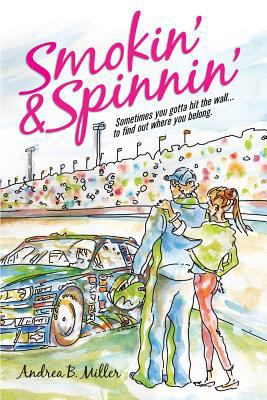 Smokin' & Spinnin' 0615808042 Book Cover