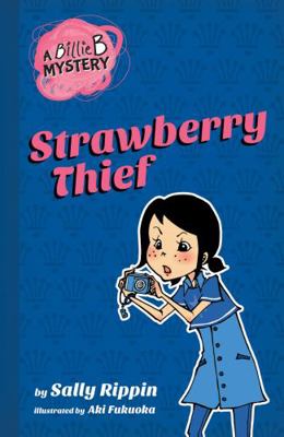 Billie B Mystery #4: Strawberry Thief 1742979963 Book Cover