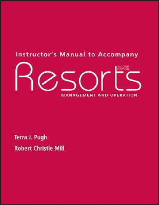 Instructor's Manual to Accompany Resorts: Manag... 0470135042 Book Cover