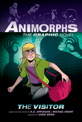 The Visitor: A Graphic Novel (Animorphs #2) 133853839X Book Cover