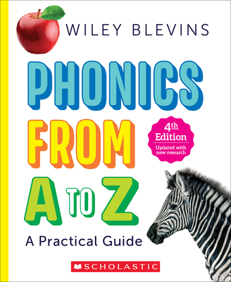 Phonics from A to Z, 4th Edition 1338879022 Book Cover