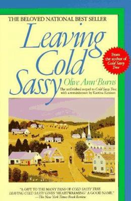 Leaving Cold Sassy: The Unfinished Sequel to Co... 0385312202 Book Cover