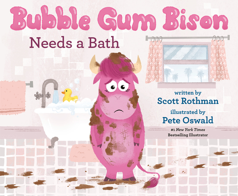 Bubble Gum Bison Needs a Bath 0593702956 Book Cover