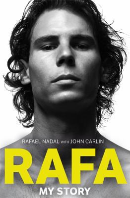 Rafa: My Story 1847445152 Book Cover