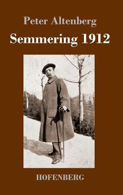 Semmering 1912 [German] 3743721414 Book Cover