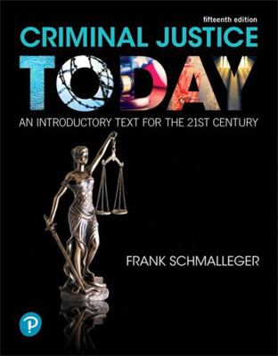 Criminal Justice Today: An Introductory Text fo... 0134749758 Book Cover