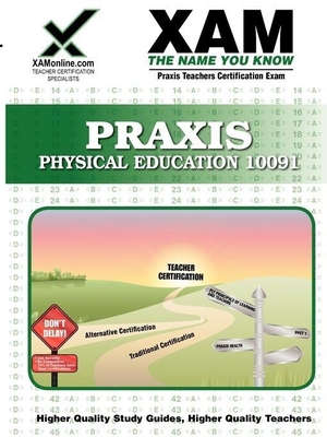 Praxis Physical Education 10091 Teacher Certifi... 1607870401 Book Cover