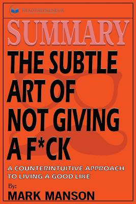 Summary: The Subtle Art of Not Giving a F*ck: A... 1645162990 Book Cover