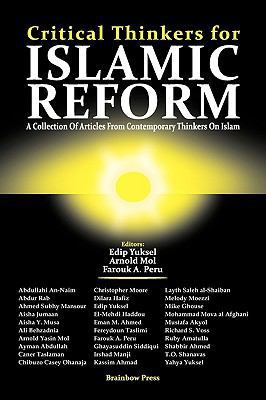 Critical Thinkers for Islamic Reform 0979671574 Book Cover