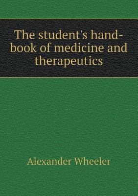 The Student's Hand-Book of Medicine and Therape... 5518481659 Book Cover