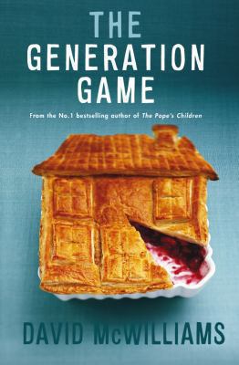 The Generation Game: Boom, Bust and Ireland"s E... 0230706517 Book Cover