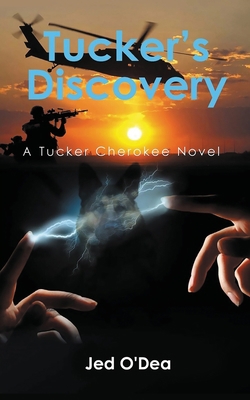 Tucker's Discovery: A Tucker Cherokee Novel (Bo... B0BX2WBX3S Book Cover
