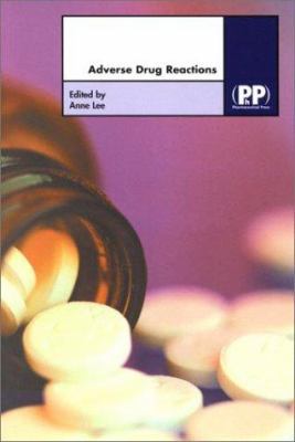 Adverse Drug Reactions 0853694605 Book Cover