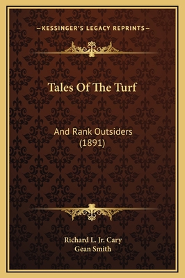 Tales Of The Turf: And Rank Outsiders (1891) 1169273564 Book Cover