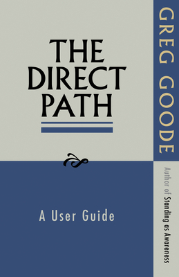 The Direct Path: A User Guide 1908664029 Book Cover