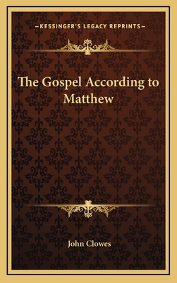 The Gospel According to Matthew 1163332933 Book Cover