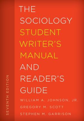 The Sociology Student Writer's Manual and Reade... 1442266961 Book Cover