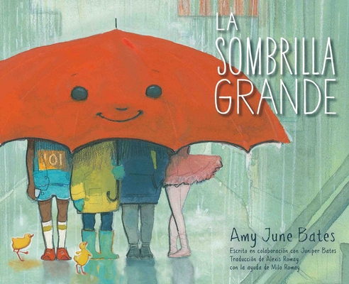 La Sombrilla Grande (the Big Umbrella) [Spanish] 1534468439 Book Cover