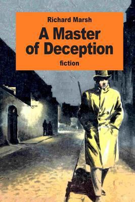 A Master of Deception 1539740439 Book Cover