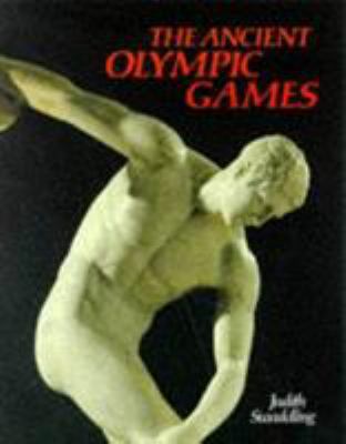 The ancient Olympic Games 0714120022 Book Cover