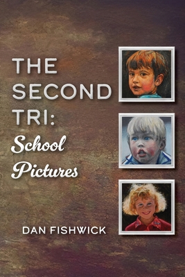 The Second Tri: School Pictures B0FH652P1W Book Cover