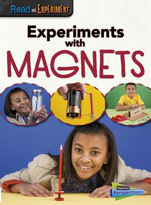 Experiments with Magnets 1410979288 Book Cover