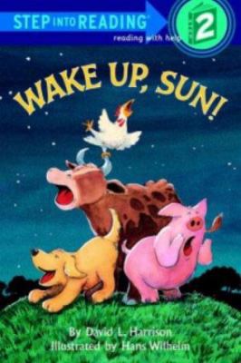 Wake Up, Sun! 0394982568 Book Cover