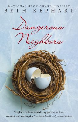 Dangerous Neighbors 1606843117 Book Cover