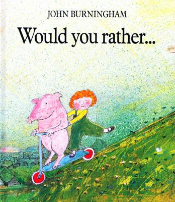 Would You Rather? 0224016350 Book Cover