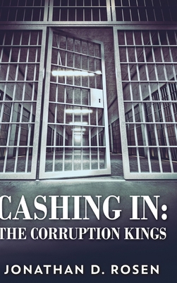 Cashing In - The Corruption Kings 1006457623 Book Cover