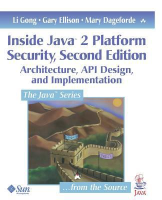 Inside Java 2 Platform Security: Architecture, ... 0201787911 Book Cover