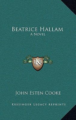 Beatrice Hallam: A Novel a Novel 1163738964 Book Cover