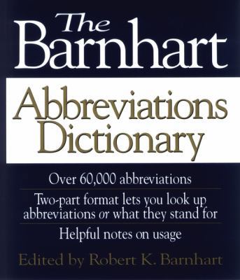 The Barnhart Abbreviations Dictionary 0471571466 Book Cover