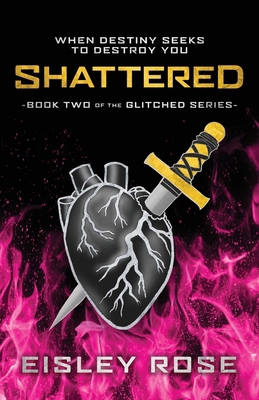 Shattered 1962686035 Book Cover
