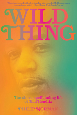 Wild Thing: The Short, Spellbinding Life of Jim... 132409107X Book Cover