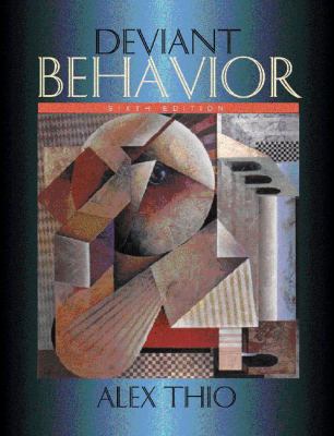 Deviant Behavior (6th Edition) 0321050312 Book Cover