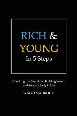 Rich & Young in 5 Steps B0C234QRFR Book Cover