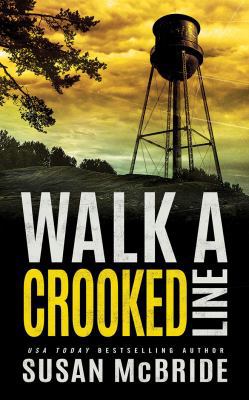 Walk a Crooked Line 1536662127 Book Cover