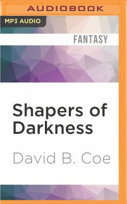 Shapers of Darkness 151139708X Book Cover