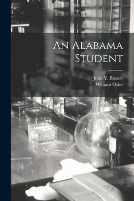 An Alabama Student 1015444776 Book Cover